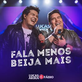 Album cover of Fala Menos Beija Mais