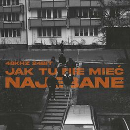 Album cover of Jak Tu Nie Mieć Najebane