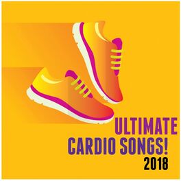 Album cover of Ultimate Cardio Songs! (2018)