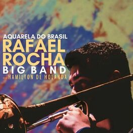 Album picture of Aquarela do Brasil - Rafael Rocha Big Band