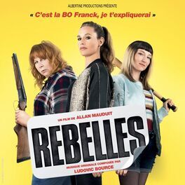 Album cover of Rebelles Bo (Bande originale du film)
