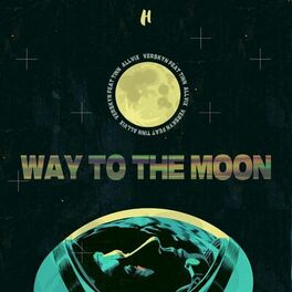 Album cover of Way To The Moon