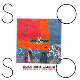 Album cover of So & So: Mukai Meets Gilberto