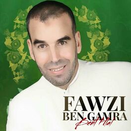 Fawzi Ben Gamra: Albums, Songs, Playlists | Listen On Deezer