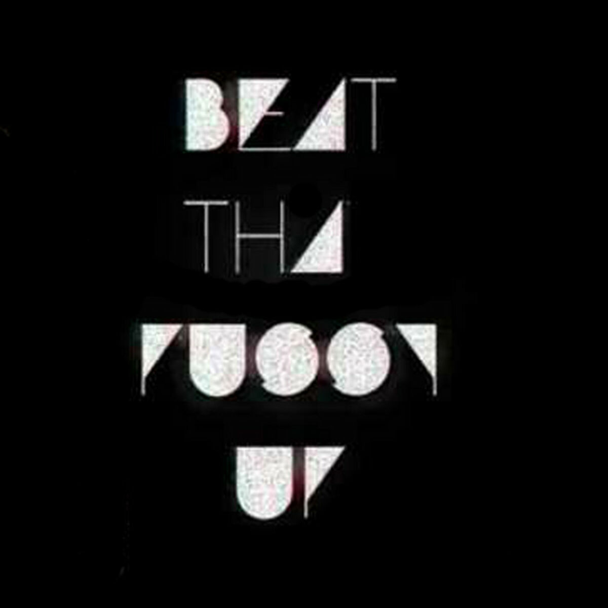 Beat the Pussy Up: albums, songs, playlists | Listen on Deezer