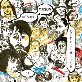 Album cover of Kitsuné Maison Compilation 11: The Indie-Dance Issue