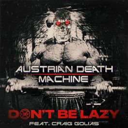 Album cover of Don't Be Lazy