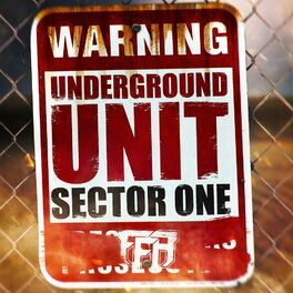 Album cover of Underground Unit: Sector 1