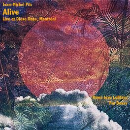 Album cover of Alive (Live at Dièse Onze, Montreal), Set 2