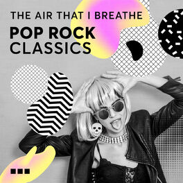 Album cover of The Air That I Breathe - Pop Rock Classics
