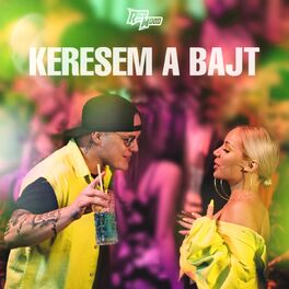 Album cover of Keresem a bajt