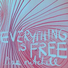 Album cover of Everything Is Free