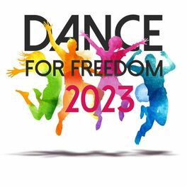 Album cover of Dance for Freedom 2023