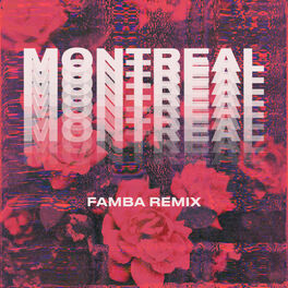 Album cover of Montreal (Famba Remix)