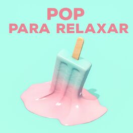 Album cover of Pop Para Relaxar