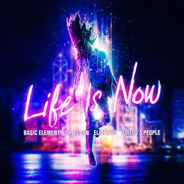 Album cover of Life Is Now (feat. Elize Ryd)