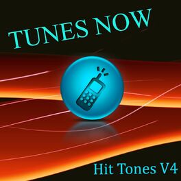 Album cover of Tunes Now: Hit Tones, Vol. 4
