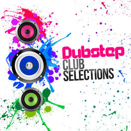 Album cover of Dubstep Club Selections