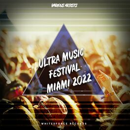 Album cover of Ultra Music Festival 2022 (Miami)