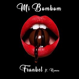 Album cover of Mi Bombom