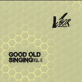 Album cover of Good Old Singing, Vol. 1