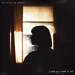 Album cover of This is How We Connect, While You Stand So Tall