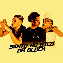 Album cover of Sento no Bico da Glock