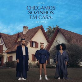 Album cover of Chegamos Sozinhos em Casa Deluxe