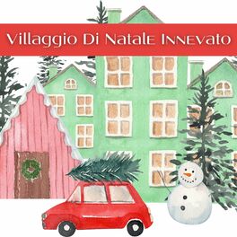 Album cover of Villaggio Di Natale Innevato