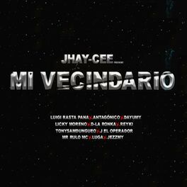 Album cover of MI VECINDARIO (feat. Luigi Rasta Pana, Antagónico, Jezzmy, Licky Moreno, D-La Ronka, Mr Rulo Mc, TonySamdungueo, Dayumy, Reyki, Lu