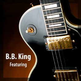 Album cover of B.B. King - Featuring