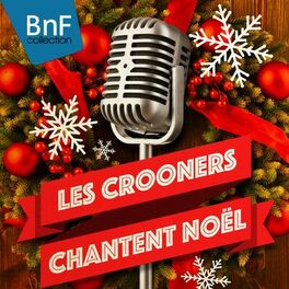 Album cover of Les Crooners chantent Noël