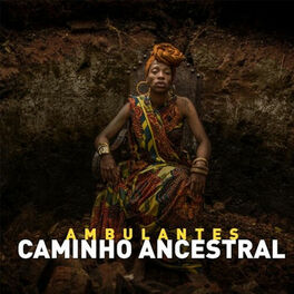 Album cover of Caminho Ancestral