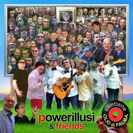 Album cover of Powerillusi & friends (Contiene Olio di palma)