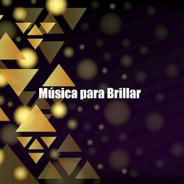Album cover of Música para Brillar