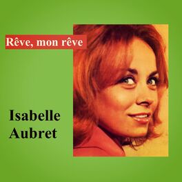Album cover of Rêve, mon rêve