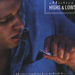 Album cover of Addiction: Highs & Lows