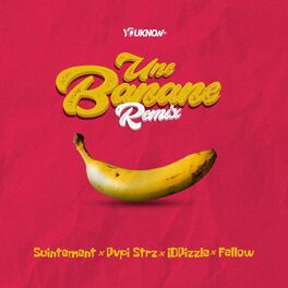 Album cover of Une banane (feat. Fellow) (Remix)