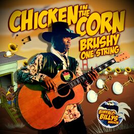 Album cover of Chicken in the Corn (feat. Buffalo Billy's)