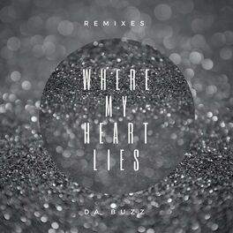 Album cover of Where My Heart Lies (Remixes)