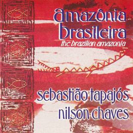 Album cover of Amazônia Brasileira (The Brazilian Amazonia)
