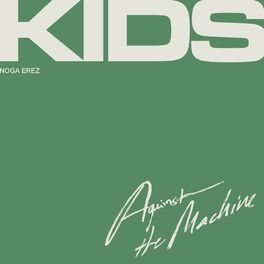 Album cover of KIDS (Against the Machine)