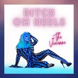 Album cover of Bitch On Heels