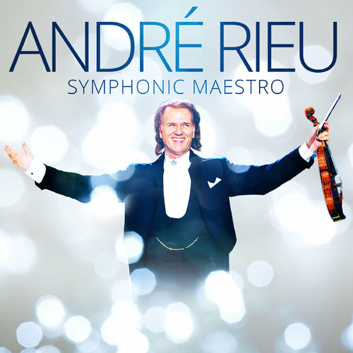 André Rieu - Granada: listen with lyrics | Deezer