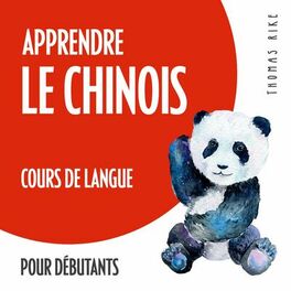 Album cover of Apprendre le chinois (cours de langue pour débutants)