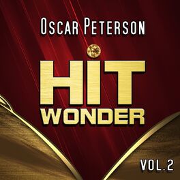 Album cover of Hit Wonder: Oscar Peterson, Vol. 2