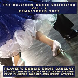 Album cover of The Ballroom Dance Collection: Boogie-Woogie, Vol. 1 (Remastered 2023)