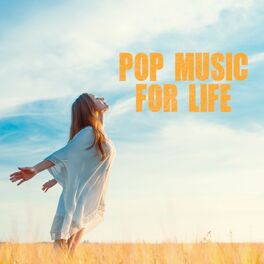 Album cover of Pop Music for Life