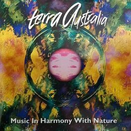 Album cover of Terra Australia: Music In Harmony With Nature