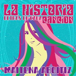 Album cover of La Historia Detrás de Cada Canción
